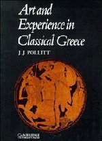 Jerome Jordan Pollitt/Art & Experience Classical Greece